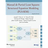 Manual de Partial Least Squares Structural Equation Modeling (PLS-SEM) (Segunda Edición)